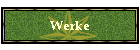 Werke